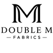 Double M Fabrics